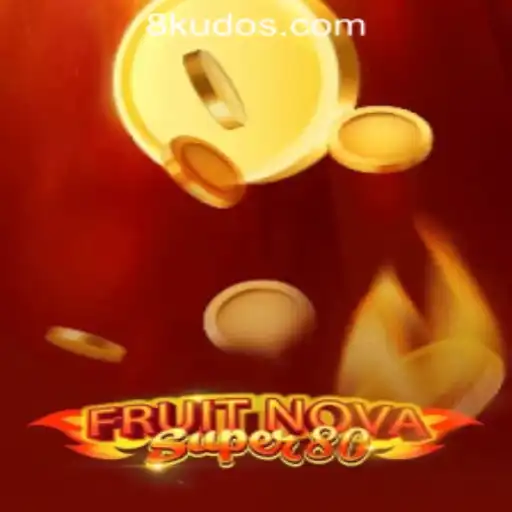 Discover the Excitement of FruitNovaSuper80 at KUDOS8 Casino