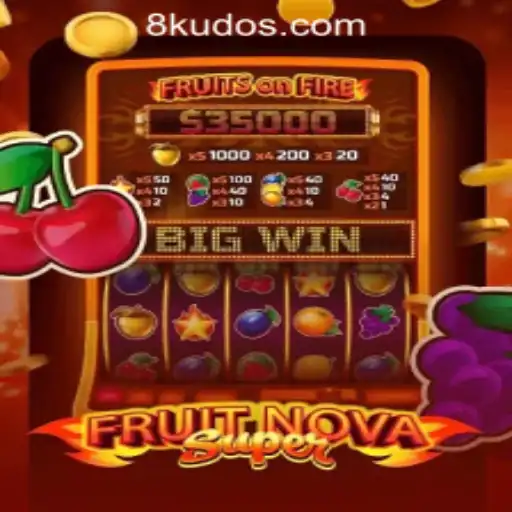 Exploring the Exciting World of FruitNovaSuper at KUDOS8 Casino